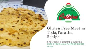 Gluten Free Toda Recipe
